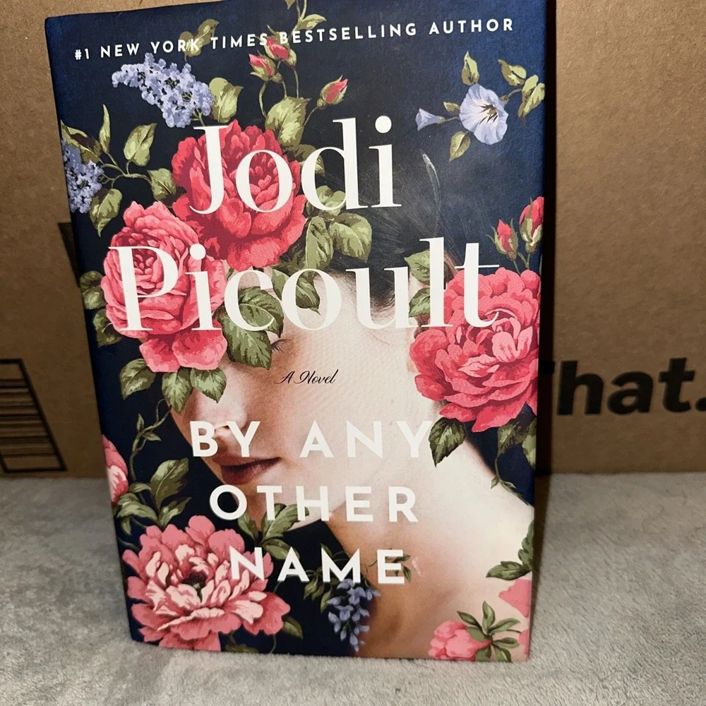By Any Other Name : A Novel‎ by Jodi Picoult (2024, Hardcover)